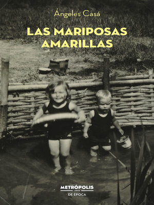 cover image of Las mariposas amarillas